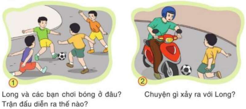 Kể chuyện: Trận bóng trên đường phố trang 40 SGK Tiếng Việt 3 Tập 2 - Cánh diều (ảnh 1)