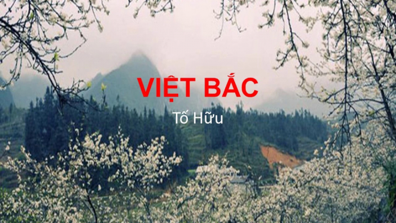 Phân tích bức tranh tứ bình trong bài thơ Việt Bắc (ảnh 1)