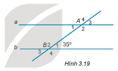 Cho Hình 3.19, biết a // b. Tính số đo góc A1 (ảnh 1)