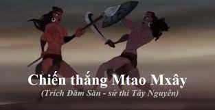 TOP 10 mẫu Tóm tắt Chiến thắng Mtao – Mxây hay, ngắn gọn (Cánh Diều 2023) (ảnh 1)