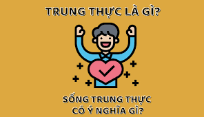 Top 50 mẫu Kể lại câu chuyện về lòng trung thực (hay nhất) (ảnh 1)