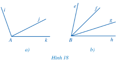 a) Tìm các cặp góc kề nhau trong mỗi hình 18a, 18b (ảnh 1)