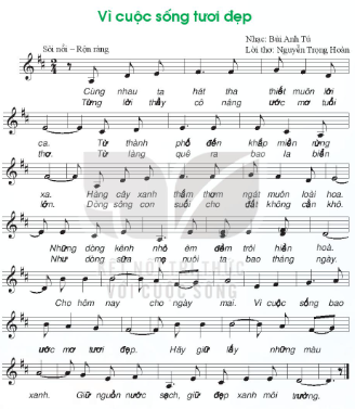 Bài hát Vì cuộc sống tươi đẹp trang 14, 15 Âm nhạc lớp 7 (ảnh 1)
