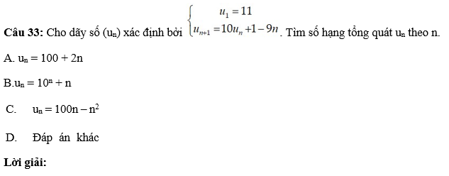 36 câu trắc nghiệm Dãy số (có đáp án) chọn lọc (ảnh 41)