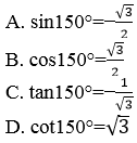 46 câu trắc nghiệm Giá trị lượng giác của một góc bất kì từ 0 độ đến 180 độ (có đáp án) (ảnh 51)