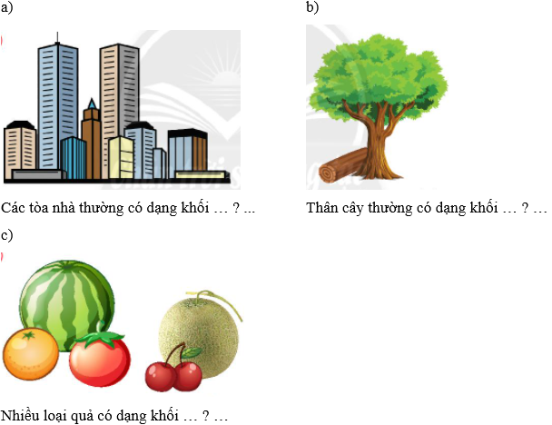 Bài 69: Khối trụ - khối cầu Toán lớp 2 Tập 1 (Chân trời sáng tạo) (ảnh 7)