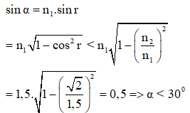 Phản xạ toàn phần (Lý thuyết + 35 bài tập có lời giải) (ảnh 16)