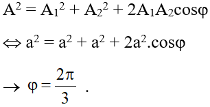 Tổng hợp hai dao động điều hòa cùng phương, cùng tần số. Phương pháp Fre-Nen (Lý thuyết + 35 bài tập có lời giải) (ảnh 42)