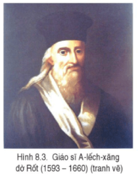 Lịch sử 8 (Cánh diều) Bài 8: Kinh tế, văn hóa và tôn giáo Đại Việt trong các thế kỉ XVI - XVIII  (ảnh 2)