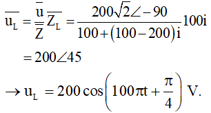 Mạch có R, L, C mắc nối tiếp (Lý thuyết + 30 bài tập có lời giải) (ảnh 67)