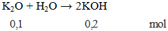 K2O + H2O → 2KOH | K2O ra KOH (ảnh 1)