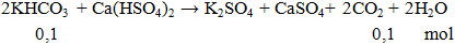 2KHCO3 + Ca(HSO4)2 → K2SO4 + CaSO4+ 2CO2 + 2H2O |KHCO3 ra K2SO4 (ảnh 1)