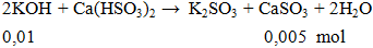 2KOH + Ca(HSO3)2 → K2SO3 + CaSO3 + 2H2O | KOH ra K2SO3 (ảnh 1)