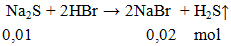 Na2S + 2HBr → 2NaBr + H2S ↑ | Na2S ra NaBr (ảnh 2)