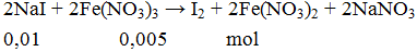 2NaI + 2Fe(NO3)3 → I2 + 2Fe(NO3)2 + 2NaNO3 | NaI ra I2 (ảnh 1)