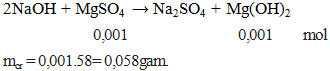 2NaOH + Mg(NO3)2 → 2NaNO3 + Mg(OH)2↓ | NaOH ra NaNO3 (ảnh 1)