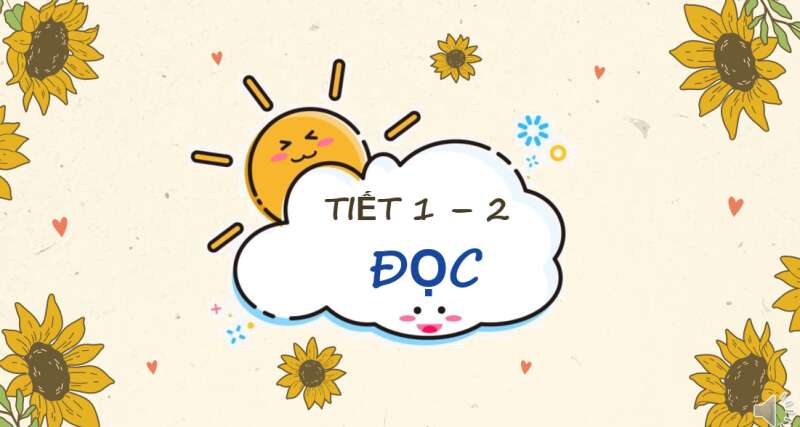 Giáo án điện tử Niềm vui của Bi và Bống | Bài giảng PPT Tiếng Việt lớp 2 Kết nối tri thức (ảnh 3)