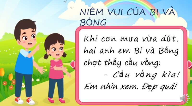 Giáo án điện tử Niềm vui của Bi và Bống | Bài giảng PPT Tiếng Việt lớp 2 Kết nối tri thức (ảnh 4)