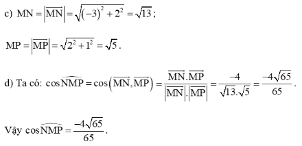 Trong mặt phẳng tọa độ Oxy, cho tam giác MNP có M(2; 1), N(– 1; 3), P(4; 2). (ảnh 1)