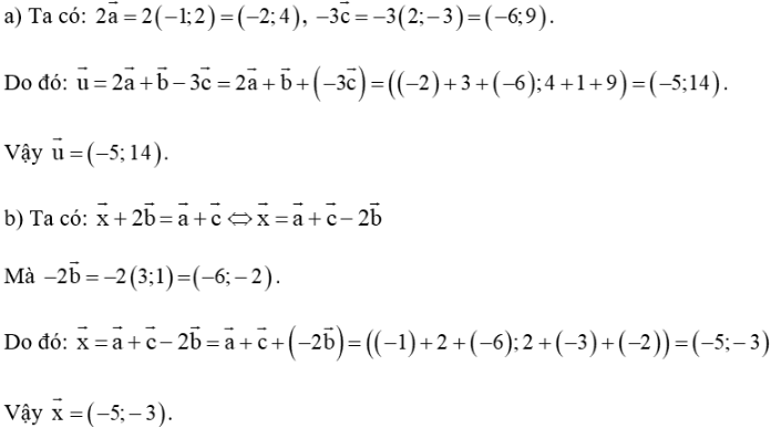 Trong mặt phẳng tọa độ Oxy, cho vectơ a=(-1;2), vectơ b=(3;1), vecto c=(2;-3) (ảnh 1)