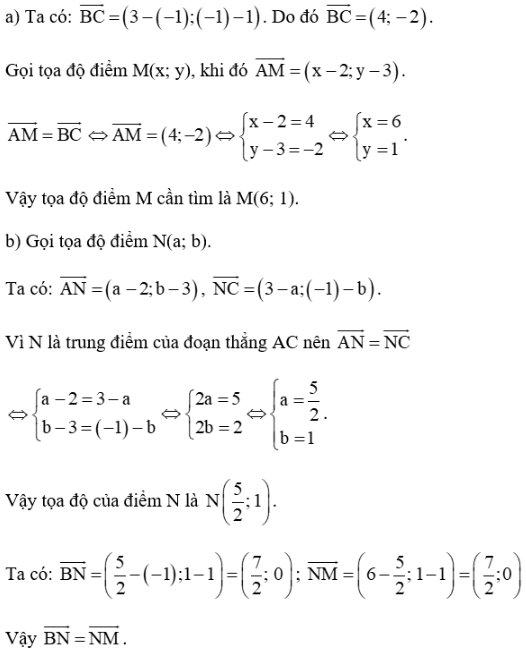 Trong mặt phẳng toạ độ Oxy, cho ba điểm A(2; 3), B(– 1; 1), C(3; – 1). (ảnh 1)