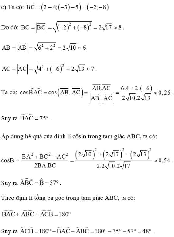 Trong mặt phẳng tọa độ Oxy, cho A(– 2; 3) ; B(4; 5); C(2; – 3). (ảnh 2)