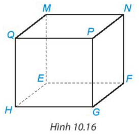 Kể tên các đỉnh, cạnh và đường chéo của hình lập phương MNPQ.EFGH (ảnh 1)