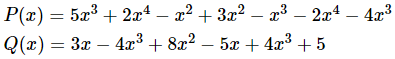 Cho hai đa thức: P(x)=5x mũ 3+2x mũ 4-x mũ 2+3x mũ 2-x mũ3-2x mũ 4-4x mũ 3 (ảnh 2)