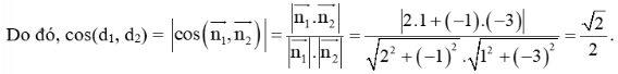 Tính số đo góc giữa hai đường thẳng d1: 2x – y + 5 = 0 và d2: x – 3y + 3 = 0. (ảnh 1)