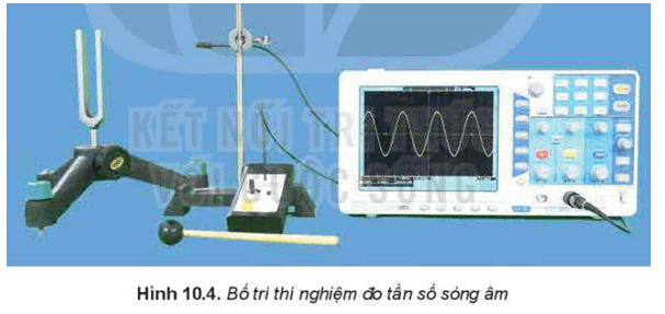 Vật lí 11 (Kết nối tri thức) Bài 10: Thực hành: Đo tần số của sóng âm (ảnh 2)