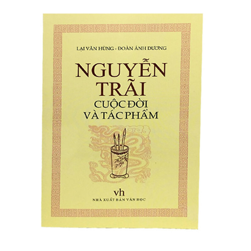 Top 50 mẫu Văn bản được trích trong "Nguyễn Trãi - Về tác gia tác phẩm" viết về vấn đề gì? Tóm tắt trong khoảng 3 – 4 dòng. (ảnh 2)