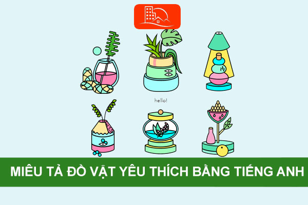 Top 50 mẫu  Viết đoạn văn ngắn ( từ 7 đến 9 câu) tả một đồ vật em thường dùng khi đi học hoặc khi đi tham quan, du lịch.  (ảnh 1)