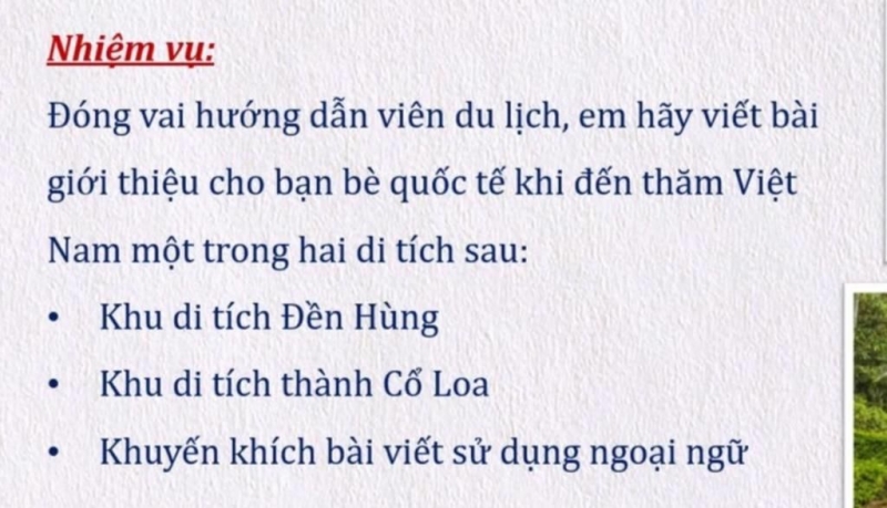 Top 50 mẫu Hãy viết một văn bản hướng dẫn du khách khi tham gia một lễ hội hoặc tham quan một di tích lịch sử, văn hóa ở địa phương nơi em sinh sống. (ảnh 1)