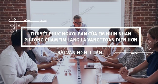 (50 mẫu) Một người bạn của em luôn luôn tin tưởng và hành động theo phương châm 