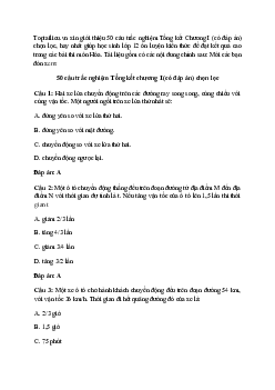 50 câu trắc nghiệm Tổng kết Chương I  (có đáp án) chọn lọc
