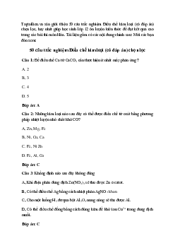 50 câu trắc nghiệm Điều chế kim loại (có đáp án) chọn lọc
