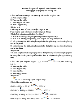 15 câu trắc nghiệm Ý nghĩa và cách tính biến thiên enthalpy phản ứng hóa học Cánh diều (có đáp án 2023) CHỌN LỌC